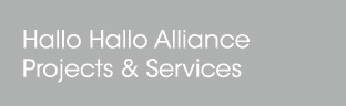 Hallo Hallo Alliance Projects & Services